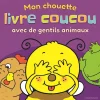 Mon chouette livre coucou
