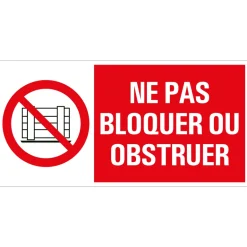 Pictogram ne pas bloquer ou obstruer 15 x 30 cm
