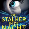 Thriller Robert Bryndza - De stalker in de nacht